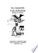 El cazador y el soñador