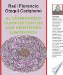 El cementerio clandestino de los veintitrés limoneros-