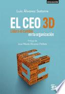 EL CEO 3D. Lidera el cambio en tu organización