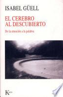 Libro El cerebro al descubierto