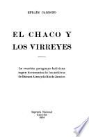 El Chaco y los virreyes