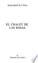 El chalet de las rosas