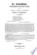 El charrua. Drama historico en cinco actos y en verso