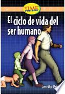 El ciclo de vida humano / The Human Life Cycle