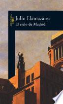 El cielo de Madrid