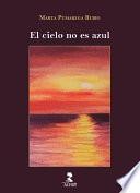 El cielo no es azul