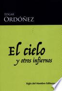 El cielo y otros infiernos