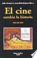 El cine cambia la historia