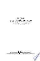 El Cine y el mundo antiguo