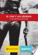 El cine y los Géneros: conceptos mutantes