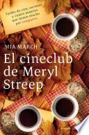 El cineclub de Meryl Streep