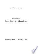 El ciudadano Luis María Martínez