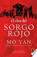 El clan del SORGO ROJO