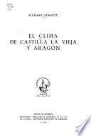 El clima de Castilla la Vieja y Aragón