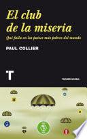 El club de la miseria