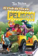 Libro El Club de Tea en peligro