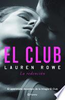 El Club. la Redención