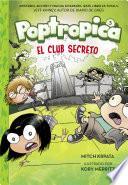 El club secreto (Poptropica 3)