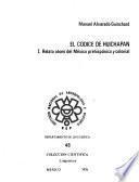 El Códice de Huichapan: Relato otomí del México prehispánico y colonial