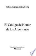 El código de honor de los argentinos