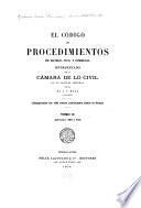 El Código de procedimientos en materia civil y comercial interpretado por la Cámara de lo civil de la capital federal
