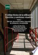 El código técnico de la edificación: Ejercicios y cuestiones resueltas