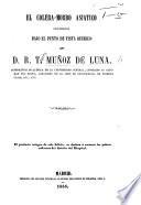 El Cólera-Morbo asíatico considerado bajo el punto de vista químico, etc