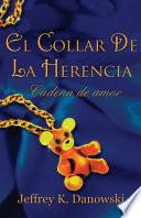 El Collar de La Herencia