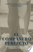 El Compañero Perfecto