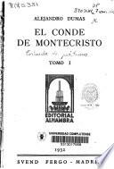 El conde de Montecristo: - Vol.3.- Vol.4
