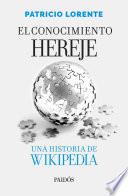 El conocimiento hereje
