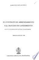 El contrato de arrendamiento y el proceso de lanzamiento
