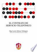El contrato de servicio telefónico