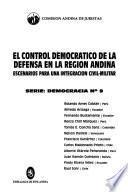 El control democrático de la defensa en la región andina
