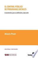 El Control Publico de Programas Sociales: Lineamientos Para Su Definicion y Ejecucion