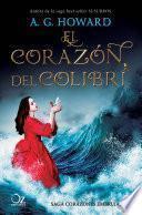 El corazón del colibrí