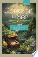 El Corazón del Ser. Saberse amado, saberse amor