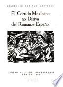 El corrido mexicano no deriva del romance español