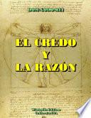 EL CREDO Y LA RAZÓN