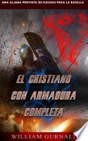 El Cristiano Con Armadura Completa