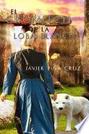 El Crómlech de la Loba Blanca