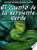 El cuento de la serpiente verde