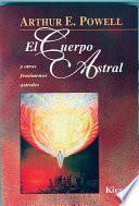 El Cuerpo Astral