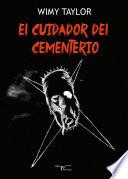 El cuidador del cementerio