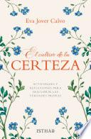 Libro El cultivo de la Certeza
