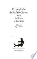 El cumpleaños de Porfirio Chávez