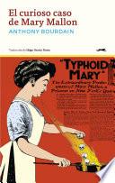 El curioso caso de Mary Mallon
