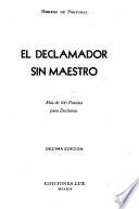 El declamador sin maestro