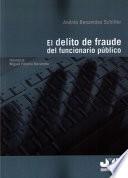 El delito de fraude de funcionario público