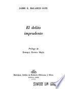 El delito imprudente